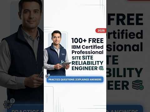 100+ Free IBM Cloud Professional SRE Practice Questions (2026 Certification Prep) 🔥 Pass C1000-119