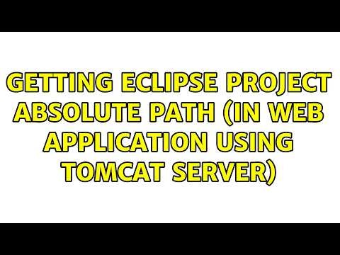 Getting eclipse project absolute path (in web application using tomcat server) (2 Solutions!!)