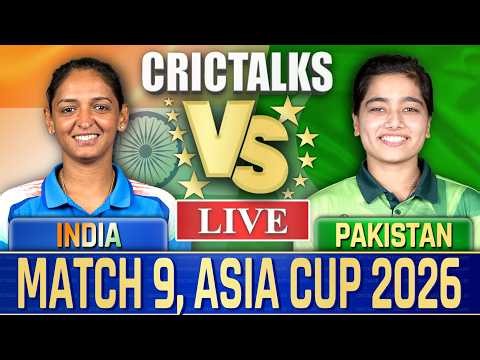 🔴 Live: INDW vs PAKW, MATCH 9, ASIA CUP Live Cricket Match Today, Live Score Commentary 11 Ov
