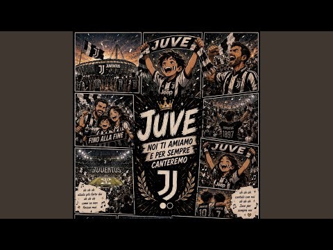 Iuve Con Noi – Fino Alla Fine