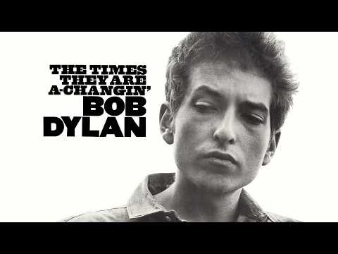 Bob Dylan: "The Times They Are A-Changin'" (1964) {2005 Remaster}
