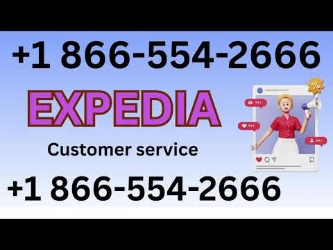 {4**4+} Ways $To Access EXPEDIA CUSTOMER SERVICE NUMBER By Phone, Chat And Email: A Step-by-step