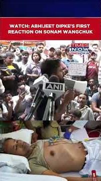CJP Protest: Sonam Wangchuk Taken To Hospital, Abhijeet Dipke Shares Detailed Explanation #shorts