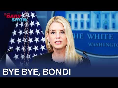 Pam Bondi’s Tumultuous Tenure as Trump's Attorney General | The Daily Show