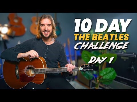 Day 1 - 10 Day Beatles Guitar Challenge - Their EASIEST Song on Guitar