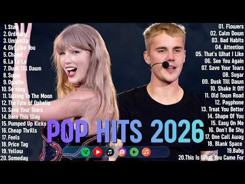 Top Trending Songs 2026🍹🎧Spotify Pop Hits Playlist 🔥 Justin Bieber, Bruno Mars, Taylor Swift, Zayn