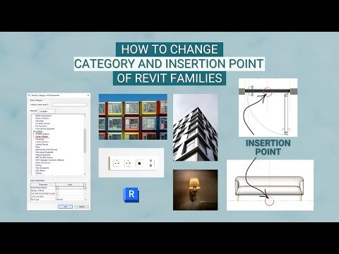 How to Change Category and Insertion Point of Revit Families