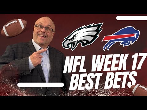 Eagles vs Bills Predictions and Best Bets | BEST NFL Picks Week 17