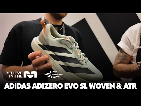 Adidas Adizero EVO SL Woven & ATR | The Running Event 2025