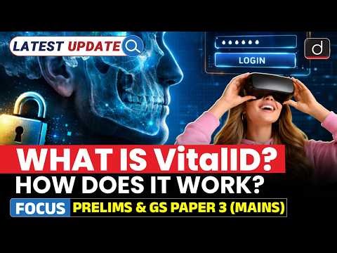 VitalID Technology Explained | Password-Free Authentication | Latest Update | Drishti IAS English