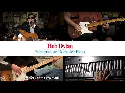 Subterranean Homesick Blues- Bob Dylan (Full Band Cover) ft. @maxwells_silver_hammer2810