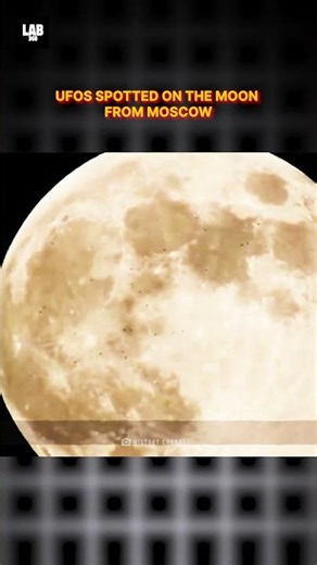Multiple UFOs Caught On Camera on the moon from Moscow! #shorts #lab360 #alien #trending #moscow