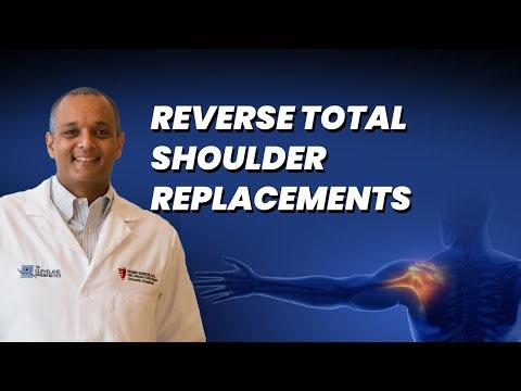 Reverse Total Shoulder Replacement Surgery Explained