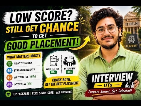 Low GATE Score? Still Get IIT Placement | Written Test + Interview Strategy