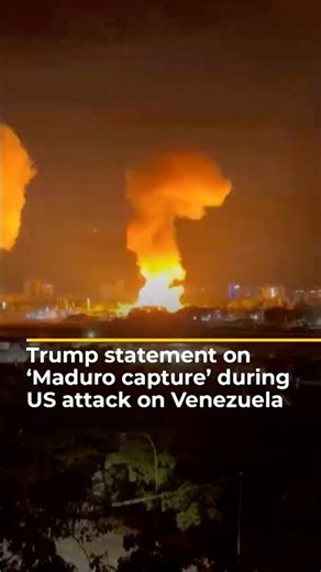 Trump statement on ‘Maduro capture’ during US attack on Venezuela | AJ #shorts