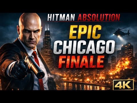 Hitman Absolution Part 3 – EPIC Chicago Finale | PC Gameplay Walkthrough 4K Ultra!