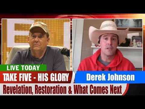 Derek Johnson PROPHETIC WORD | Revelation, Restoration & What Comes Next