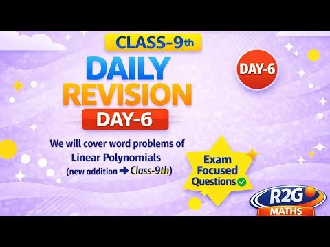 🔵Class‑9 Maths | Linear Polynomials Word Problems | Daily Revision Day‑6 | Important Questions✅