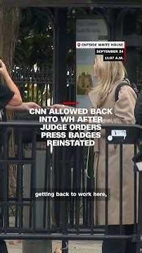 CNN allowed back into WH after judge orders press badges reinstated