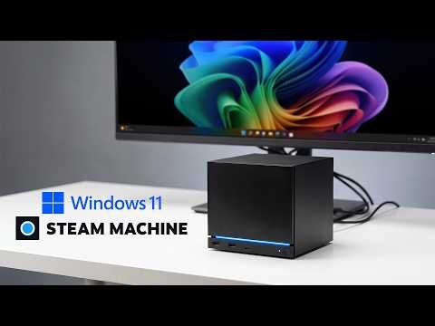 I Put Windows 11 On The New Steam Machine