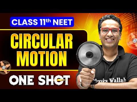 Circular Motion in ONE SHOT || All Concepts, Tricks & PYQ || NEET 2026