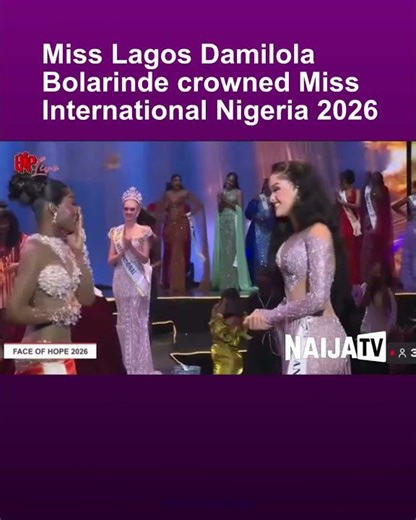 Miss Lagos Damilola Bolarinde crowned Miss International Nigeria 2026 | NAIJA TV