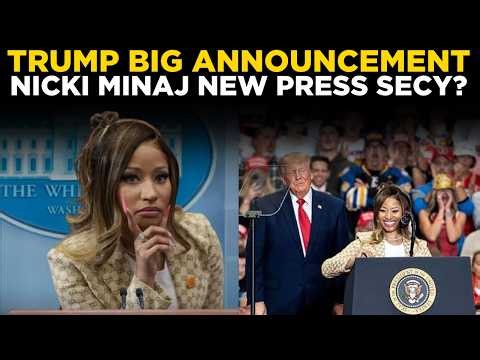 Trump’s Big Announcement LIVE: Nicki Minaj as New Press Secretary? | Breaking News | US NEWS LIVE