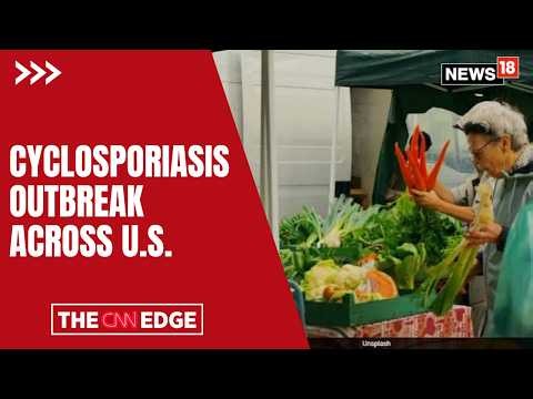 CDC Reports Up to 7,000 Cyclosporiasis Cases Across US, Identifies Large Midwestern Outbreak Cluster