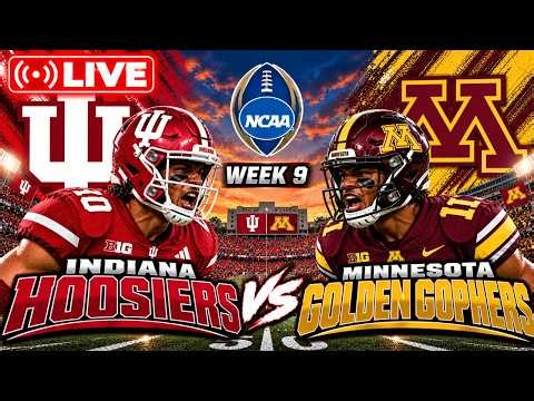 LIVE Indiana Hoosiers vs Minnesota Golden Gophers Week 9 NCAA College Football 2026
