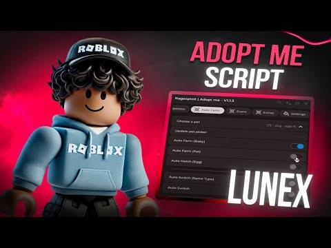 Adopt Me Script | Roblox x Adopt Me Scripts [Menu] | Trade Scam, Auto Farm, Visual Pet & More