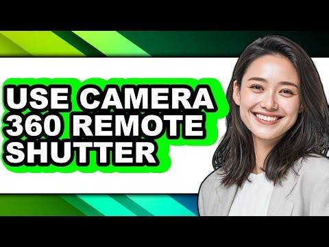 How to Use Camera 360 Remote Shutter (easy Method)