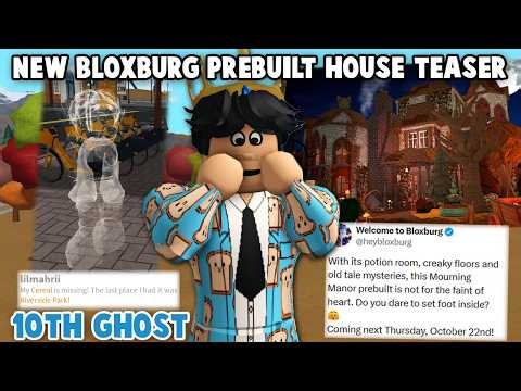 NEW BLOXBURG PREBUILT HOUSE TEASER... and 10TH DAILY GHOST