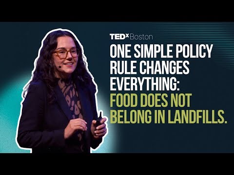 The policy that turned a state's food waste into a $400M economy | Yvette Cabrera | TEDxBoston