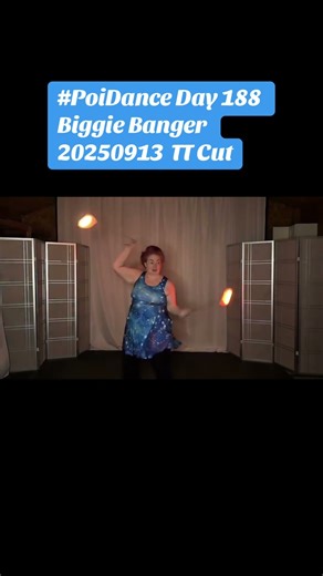 Poi Dance Day 188 Biggie Banger 20250913 TT Cut #poi #PoiSpinning #PoiDance #FlowArts #PoiTutorial