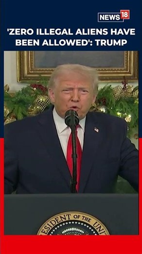 'Zero Illegal Aliens Have Been Allowed Into Our Country': Trump Claims Border Feat