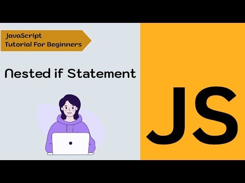 Nested if Statement in JavaScript Explained Simply