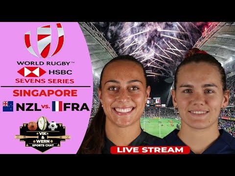 Live Women's Sevens Rugby from Singapore: New Zealand vs France!