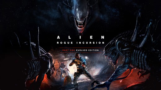 Alien: Rogue Incursion Evolved Edition Part One