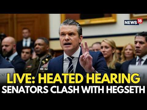 LIVE: Heated Senate Hearing | Senators Clash With Pete Hegseth Over Defense & Security Issues