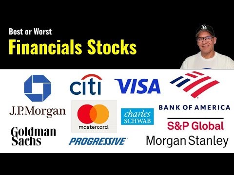 Best or Worst Financials Stocks to Invest In