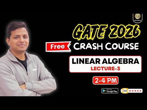 GATE 2026 Free Course | Linear Algebra | By- Sunil Bansal