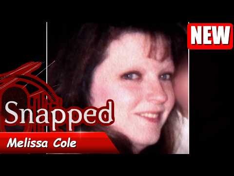 Snapped 2026 full Episodes | Snapped: Women Who Kill 2026 l Melissa Cole