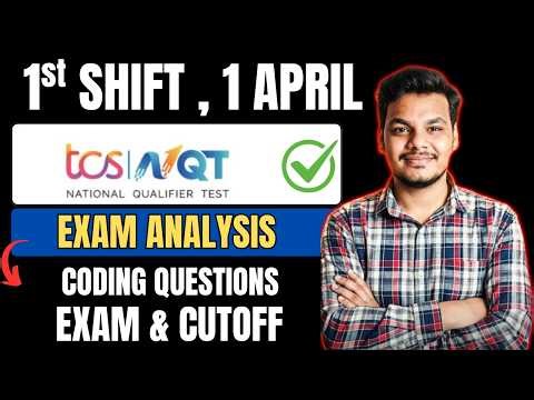 Today's TCS NQT Exam Analysis | Cutoff | TCS NQT 1st April Exam & Coding Questions | Full Details