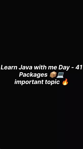 Learn Java with me Day - 41 🔥 Packages #viral #coding