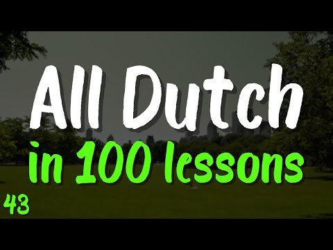 All Dutch in 100 Lessons 🇳🇱 Lesson 43 – Start Speaking Dutch Today! | 20 Essential Phrases