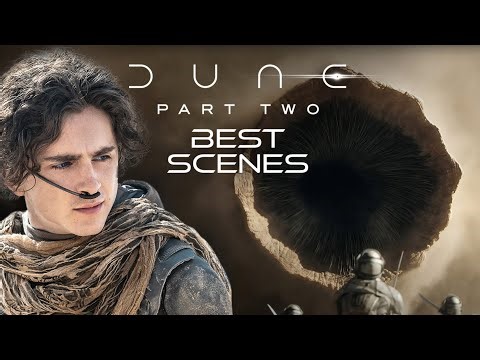 Dune: Part Two - Best Scenes