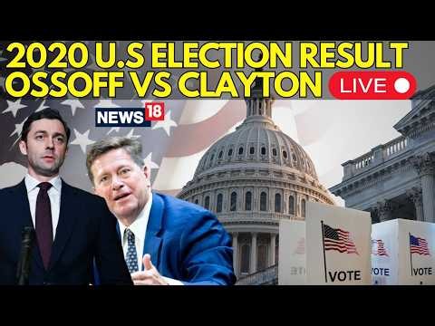 US Election Result 2020 LIVE Verdict: Ossoff vs Clayton | Georgia Senate Race Thriller | US Politics