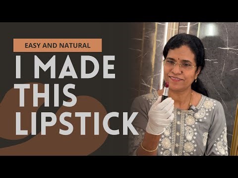 How to make home made lipstick | 100 % Natural | Safe Ingredients