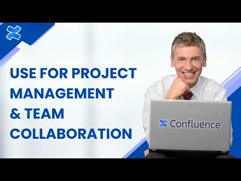How to use Confluence for Project Management and Team Collaboration | Easy Guide 2026