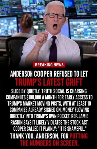 BREAKING: Anderson Cooper Tears Into Trump's $100,000 "Early Access" Truth Social Scheme
